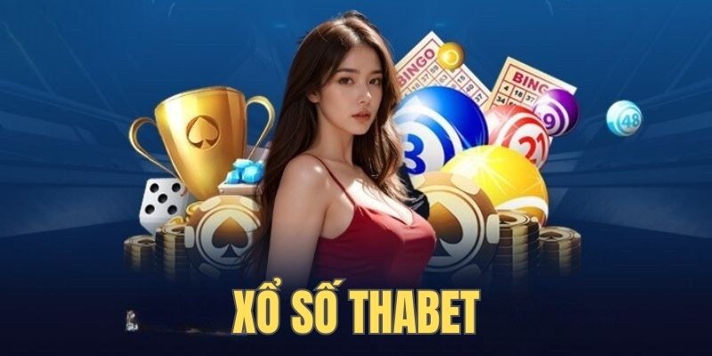 Xổ số thabet uy tín